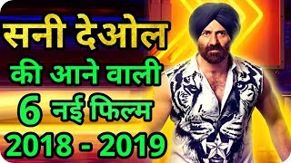 Sunny Deol 6 New Upcoming Movie 2018 - 2019 With Cast and Release Date