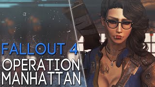 Fallout Mods ● Обзор Мода Fallout 4: Operation Manhattan.
