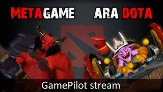 MetaGame + Ara Dota стрим на GamePilot 13.02 часть 1
