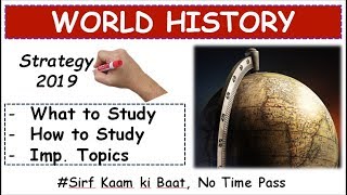 World History - How to Study | What to Study | Important Topics