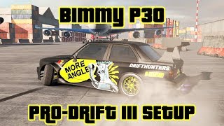 Bimmy P30 Pro-Drift III Custom Setup (BMW M3 E30) | CarX Drift Racing 2