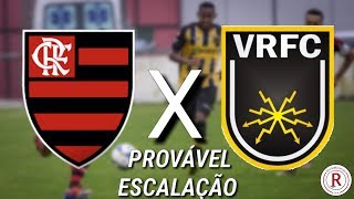 Provável Escalação do Flamengo para o Jogo contra o Volta Redonda 25/01/20