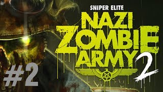 Sniper Elite: Nazi Zombie Army 2 Gameplay Walkthrough Part 2 Solo GATEWAY TO HELL