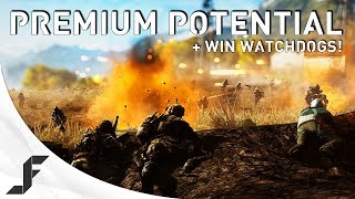 Premium Potential - Could it be better? + Watch Dogs Giveaway!