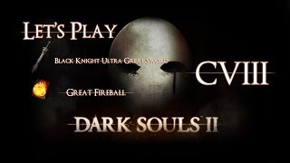 Let's play Dark souls II - 108 - Using the brightstone key