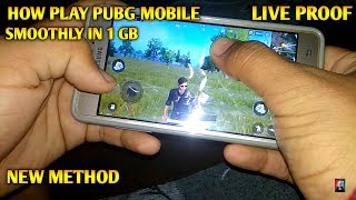 [100% REAL] HOW TO PLAY PUBG MOBILE GAME SMOOTHLY IN 1GB RAM LIVE PROOF NEW TRICK #2 FIX LAG PROBLEM