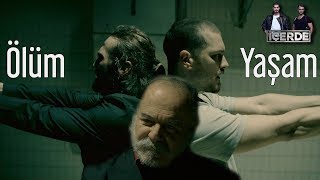 İçerde - Yılmaz Kardeşler Ölümle Yaşamın Kıyısında