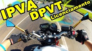RENATO DA XJ6- Quantos Custa - IPVA , DPVT e Lic da YAMAHA XJ6 N