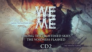 WOE UNTO ME - Among The Lightened Skies The Voidness Flashed CD2 (2017) Full Album Progressive Metal