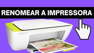 Tutorial: Como renomear a Impressora HP DeskJet 2136
