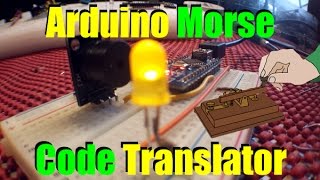 Arduino Morse Code Translator