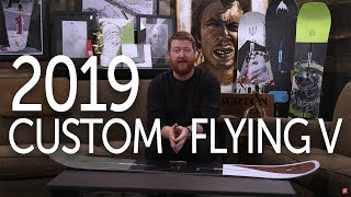 2019 Burton Custom Flying V Snowboard Review