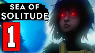 Sea of Solitude Gameplay Walkthrough Part 1 CHAPTER 1 Lets Play Playthrough  PS4 XBOX PC