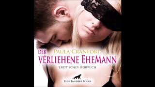 Der verliehene EheMann von Paula Cranford | Erotik Audio Story Erotisches Hörbuch | Hörprobe