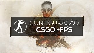 Como configurar o CSGO (Aumentar FPS + Vantagem Competitivo)