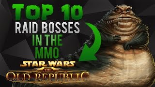TOP 10 | Raid Bosses [SWTOR]