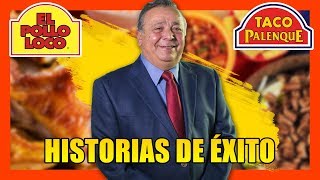 Historias de Éxito: Juan Francisco Ochoa fundador de El Pollo Loco