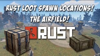 RUST ALL AIRFIELD LOOT LOCATIONS! Weapon Crate Locations and Brown Crates!