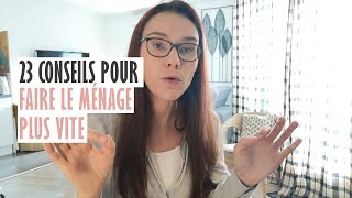 23 astuces pour faire le menage plus vite