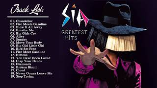 Sia Geratest Hits Full Album -  Best Songs Of SIA New Playlist 2018
