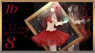 Ib - +8: GremlinSerj - Дополучаем плохие концовки - [ПРОХОЖДЕНИЕ]