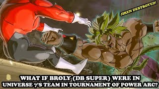 What If Broly (DB Super) Were In The Tournament Of Power? Dragon Ball Xenoverse 2 DLC 8 Extra Pack 4