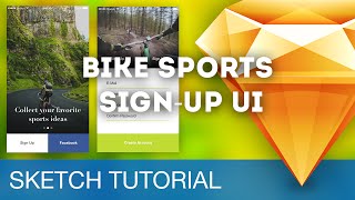 Sketch 3 Tutorial • Sports App Sign-Up UI • Sketchapp Tutorial & Design Workflow
