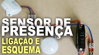 Ligação de sensor de presença - Esquema de instalação!