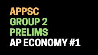 AP Economy : APPSC Group 2 Prelims | Gist of AP Economic Survey | Gist of AP Budget