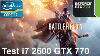 Battlefield 1 (Beta) | Gameplay | DirectX 11 | i7 2600 GTX 770
