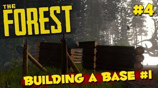 The Forest: Gameplay - Part 4 - BUILDING A BASE #1