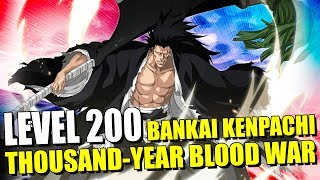 TYBW KENPACHI 6 STAR LEVEL 200 GAMEPLAY! Bleach Brave Souls