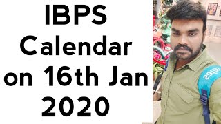 IBPS 2020 CALENDAR Probably on 16th Jan 2020 - IBPS RRB PO/Clerk & IBPS PO/Clerk 2020 Notification