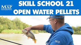 Skill School... Part 21: Open Water Pellet Fishing - Match Fishing