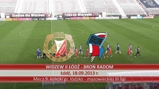 Skrót meczu Widzew II Łódź - Broń Radom 3:0 (0:0)