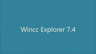 Wincc Explorer 7.4  Graphic Runtime