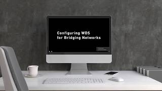 How to Configure WDS for Bridging Networks with D-Link Unified Wireless Access Point (DWL-8710AP)