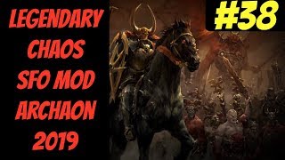 Legendary Chaos SFO Mod In-Depth #38 (Archaon) -- Mortal Empires 2019 -- Total War: Warhammer 2