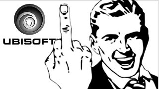 UBISOFT ИДИТЕ НА*УЙ!!!