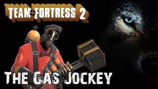 TF2: Pyro, The Gas Jockey's Gear