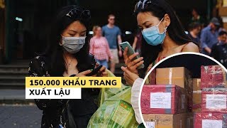Giữa lúc khẩu trang khan hiếm, phát hiện 150.000 chiếc chuẩn bị xuất lậu