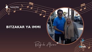 Ragheb Alama - Bitzakar ya immi / بتذكر يا أمي - راغب علامة