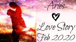 Aries ~ Evolution of love! ~ Love Story February 2020