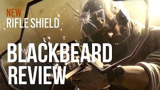 Rainbow Six Siege | Blackbeard Review