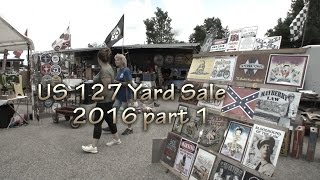 US 127 Yard sale 2016 part 1 of 4
