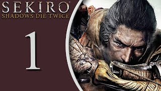 Sekiro playthrough pt1 - Way of the Wolf, Shinobi Warrior