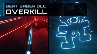 Beat Saber DLC | RIOT - Overkill | Expert+ SS