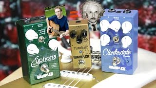 WAMPLER PEDAL STACKING: Tumnus, Clarksdale and Euphoria Overdrive Pedals