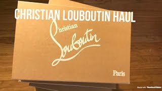 Designer Shoe Haul Part 1- Christian Louboutin Heels