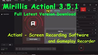 Screen Recording Software and Gameplay Recorder || Best 2019 with Mirillis Action